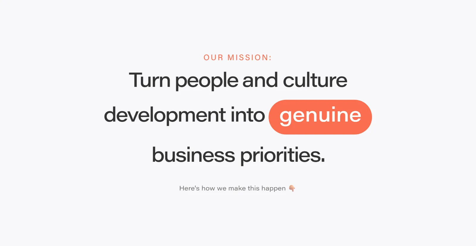 Mission statement page, the word 'genuine' highlighted in an orange pill within the headline.
